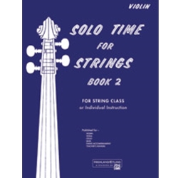 Solo Time for Strings Violin, Book 2