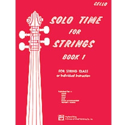 Solo Time for Strings Cello Book 1