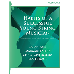Habits of a Successful Young String Musician Violin Book 2