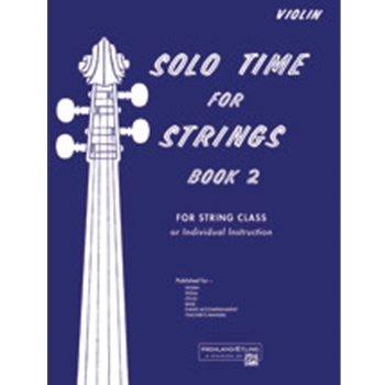 Solo Time for Strings Violin, Book 2