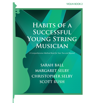 Habits of a Successful Young String Musician Violin Book 2