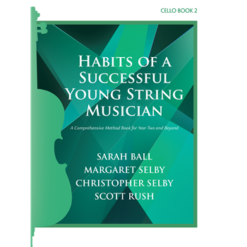 Habits of a Successful Young String Musician Cello Book 2